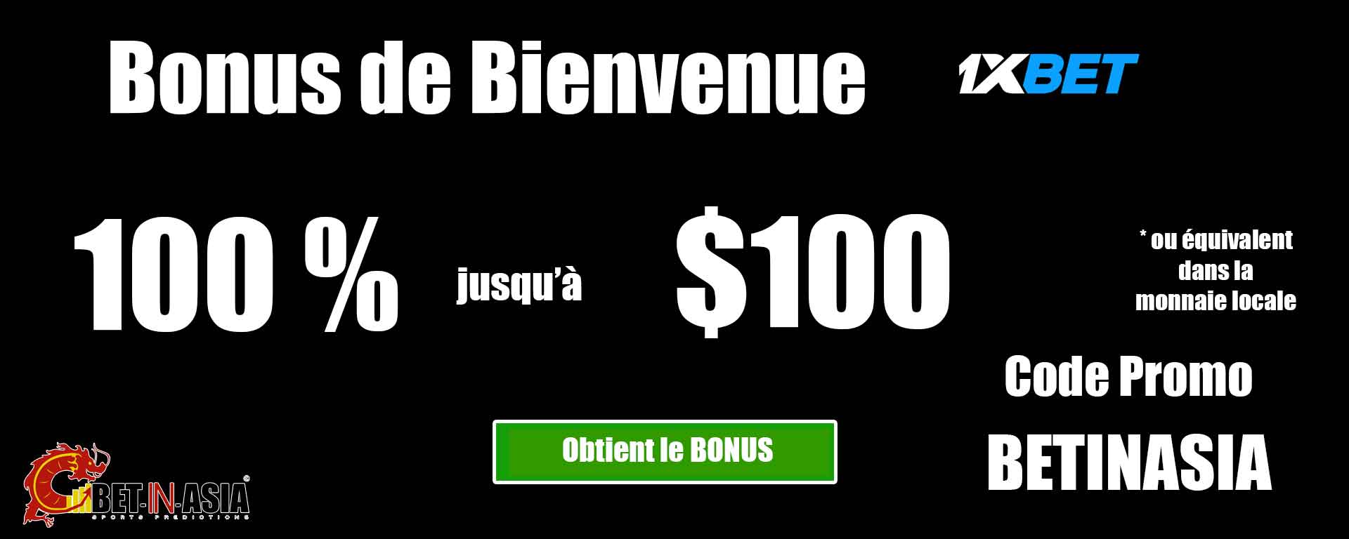 Découvrez les bonus et promotions offerts par 1xbet