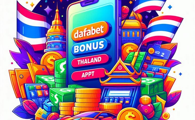 了解大发泰国 TH 奖金账户在泰国 APP 中的作用及其运作方式 了解大发泰国 TH 奖金账户在泰国 APP 中的作用及其运作方式